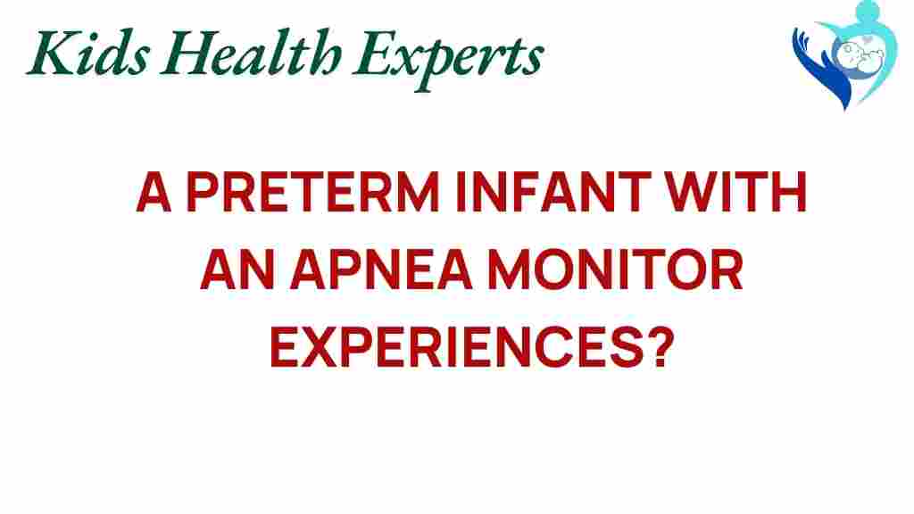 preterm-infant-apnea-monitor-experiences