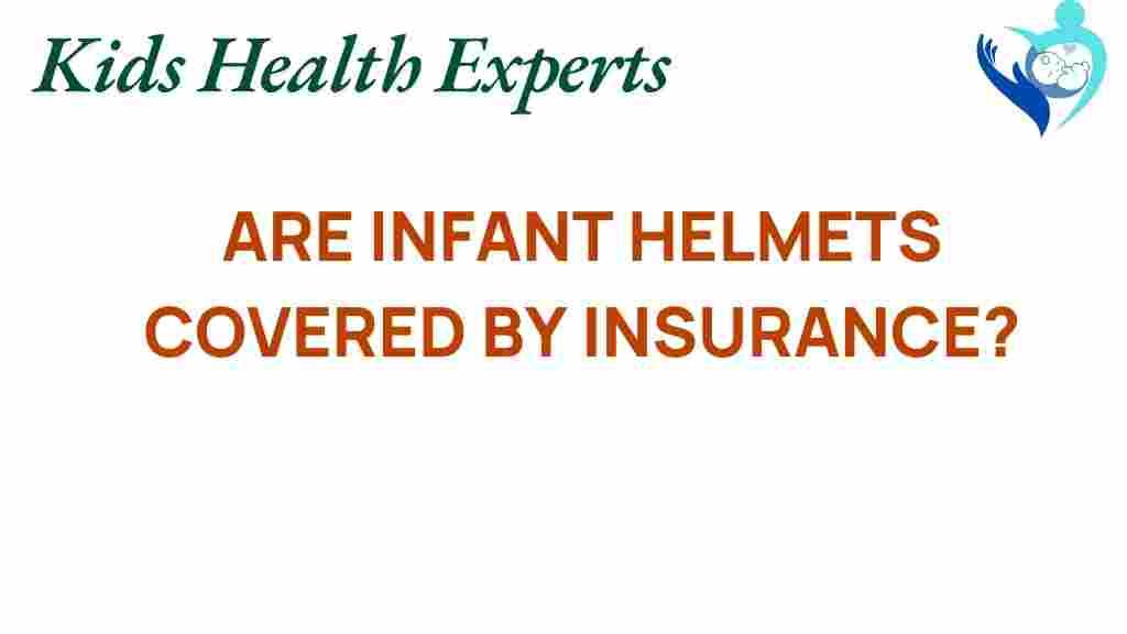 infant-helmets-insurance-coverage