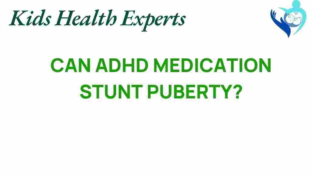 adhd-medication-puberty-impact