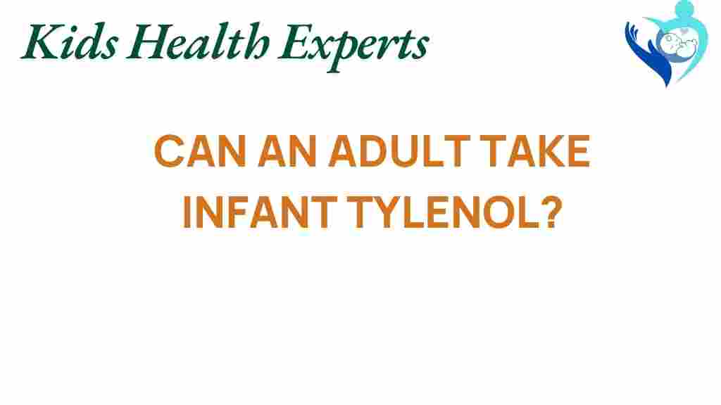 infant-tylenol-adult-use