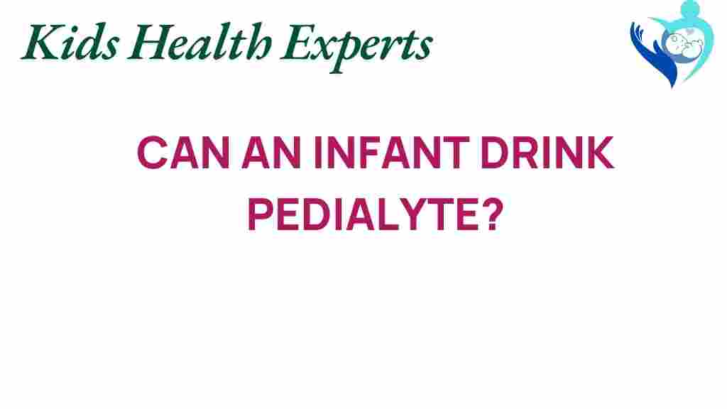 can-infants-drink-pedialyte