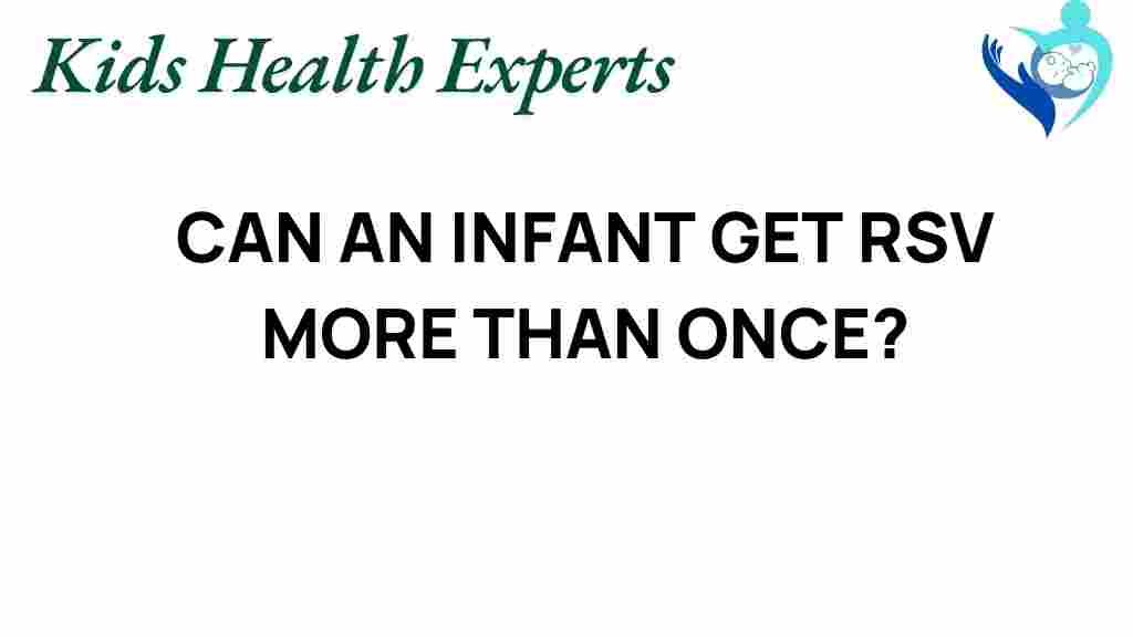 can-infants-get-rsv-more-than-once