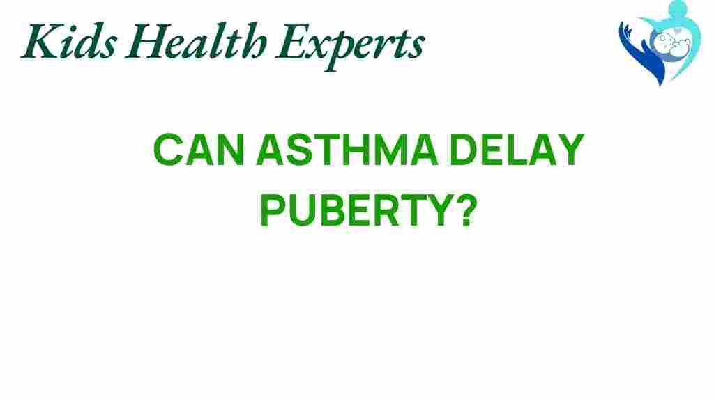 can-asthma-delay-puberty