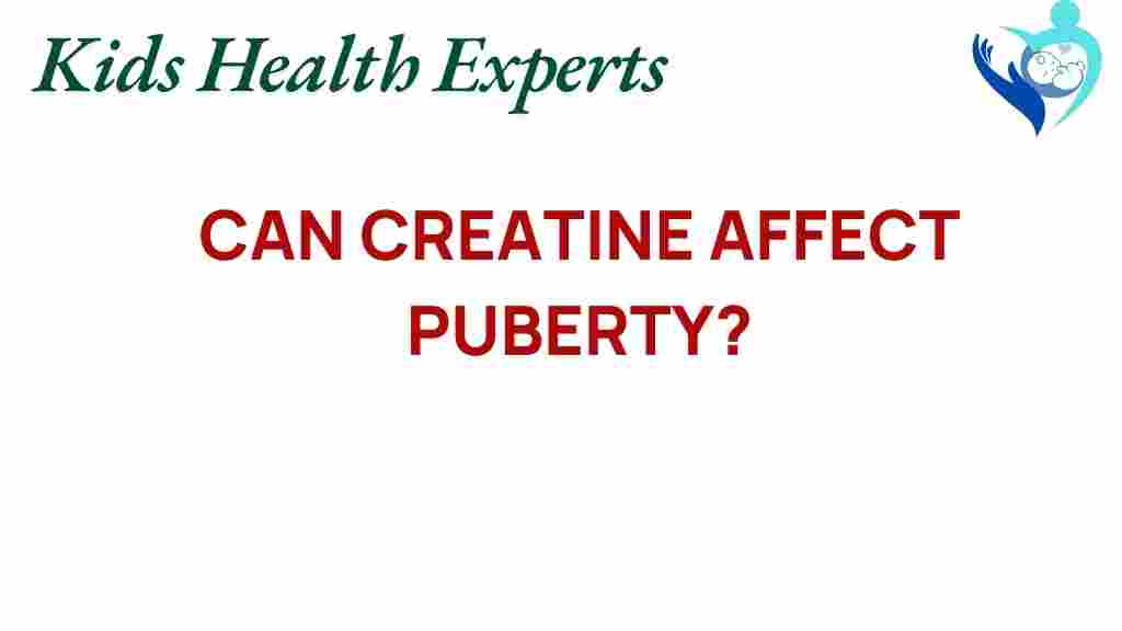 creatine-puberty-impact