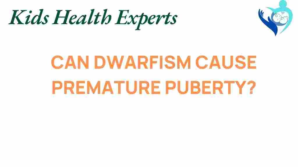 dwarfism-premature-puberty