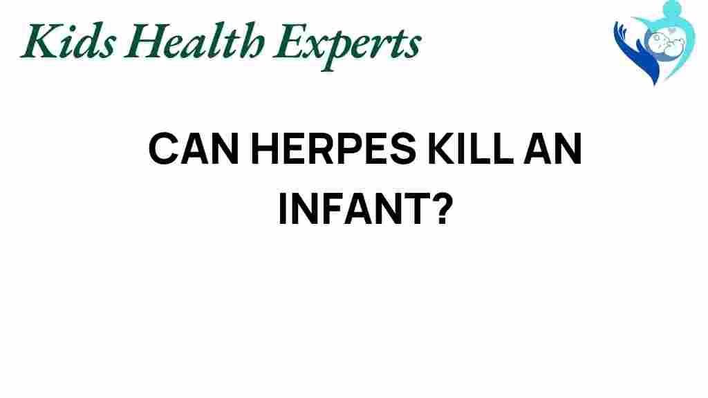can-herpes-kill-infant