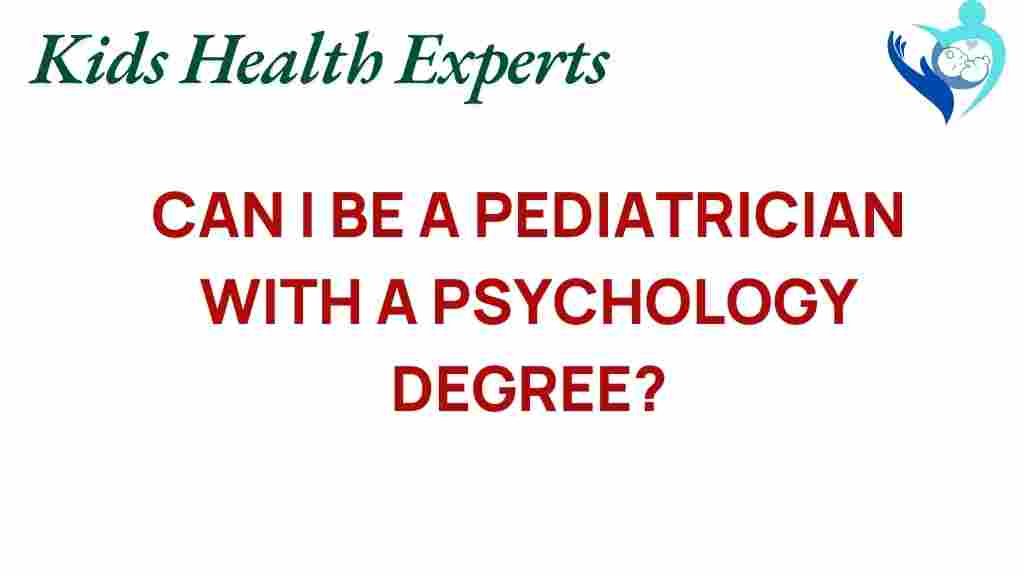 psychology-degree-pediatrician-path