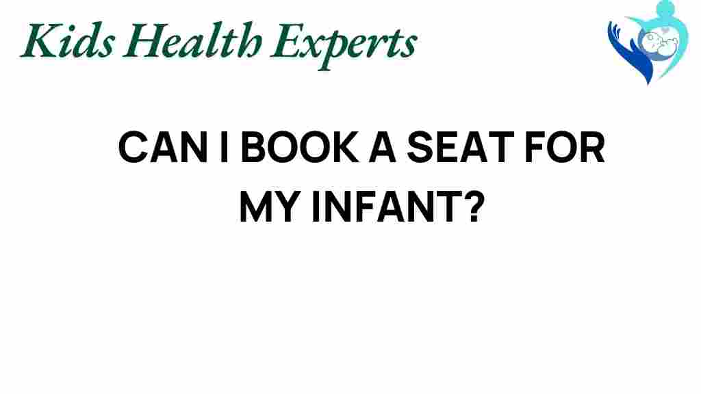 infant-travel-seat-booking