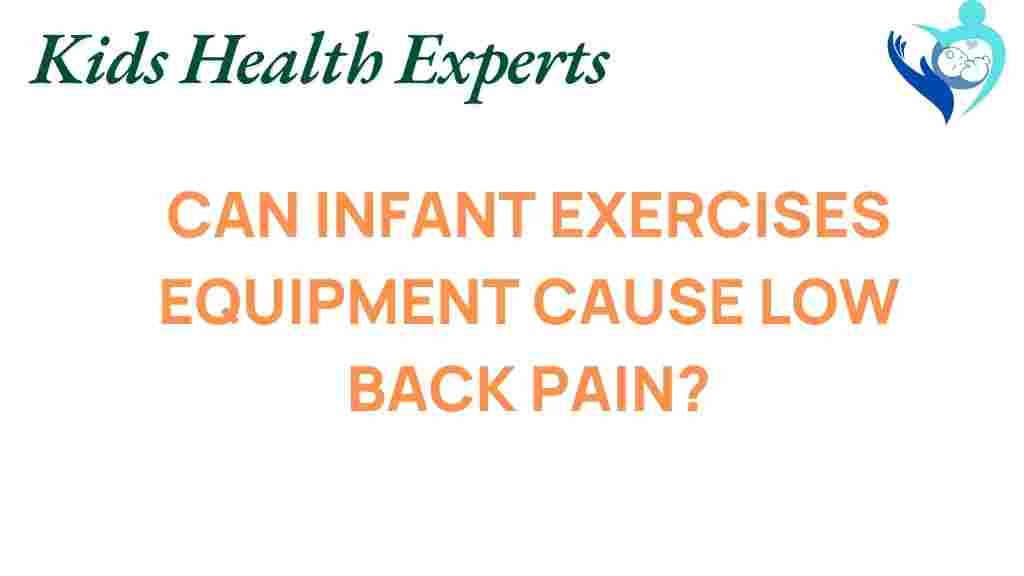 infant-exercise-equipment-low-back-pain