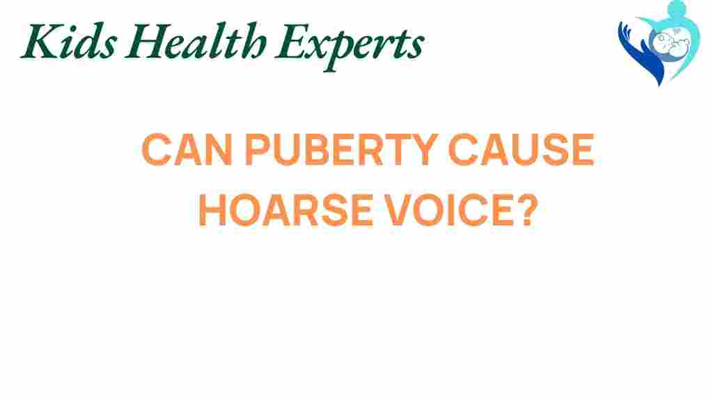 puberty-hoarse-voice