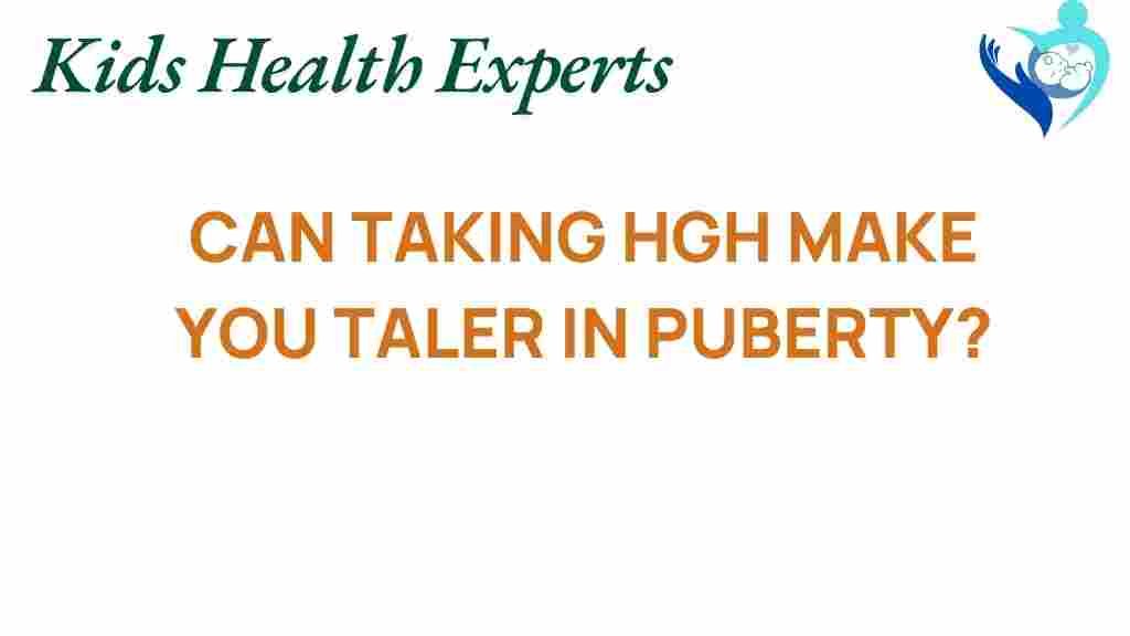 exploring-hgh-height-puberty