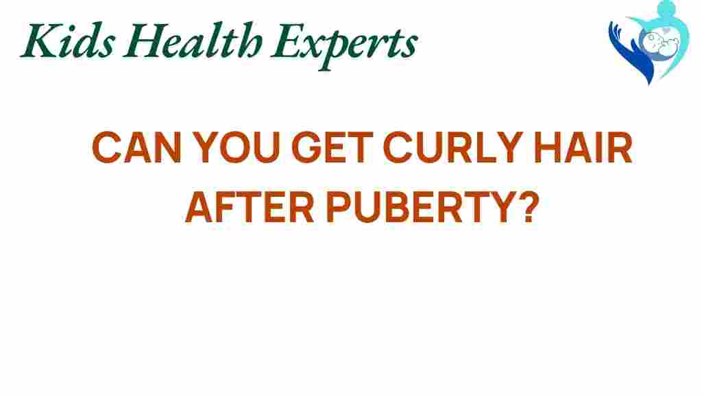 curly-hair-after-puberty