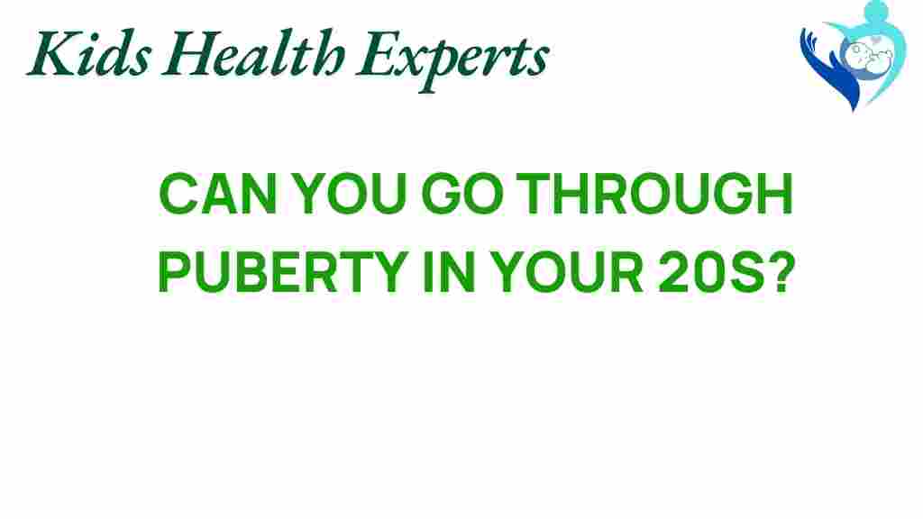 puberty-in-your-20s