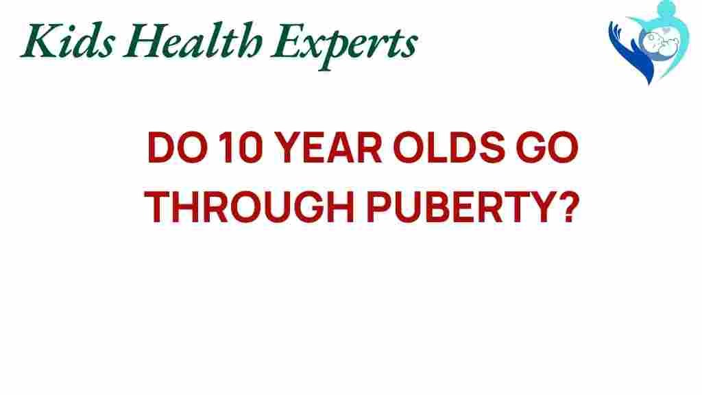 do-10-year-olds-experience-puberty