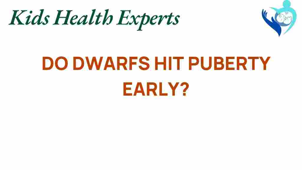dwarfs-early-puberty