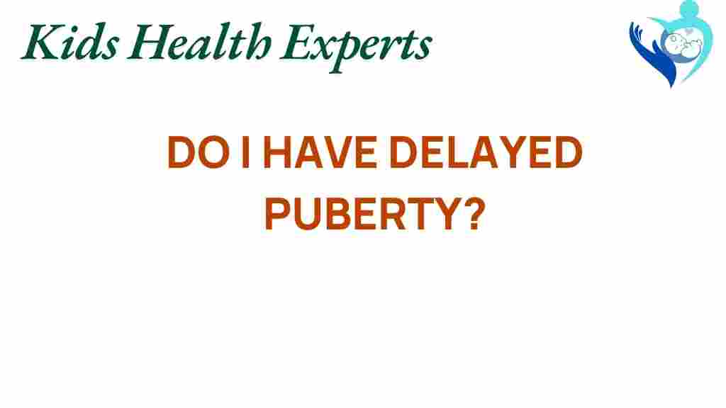 delayed-puberty-mystery