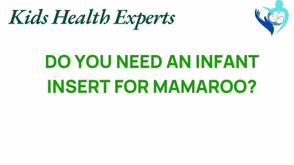 need-infant-insert-mamaroo