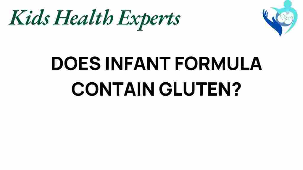 does-infant-formula-contain-gluten