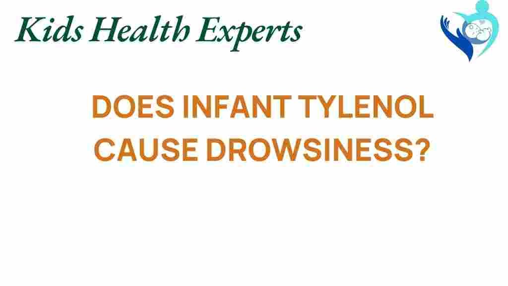infant-tylenol-cause-drowsiness