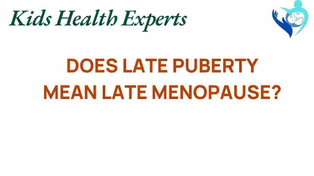 late-puberty-menopause