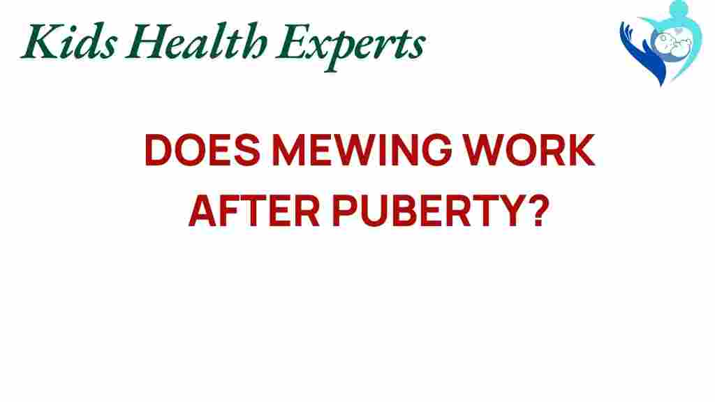 mewing-after-puberty