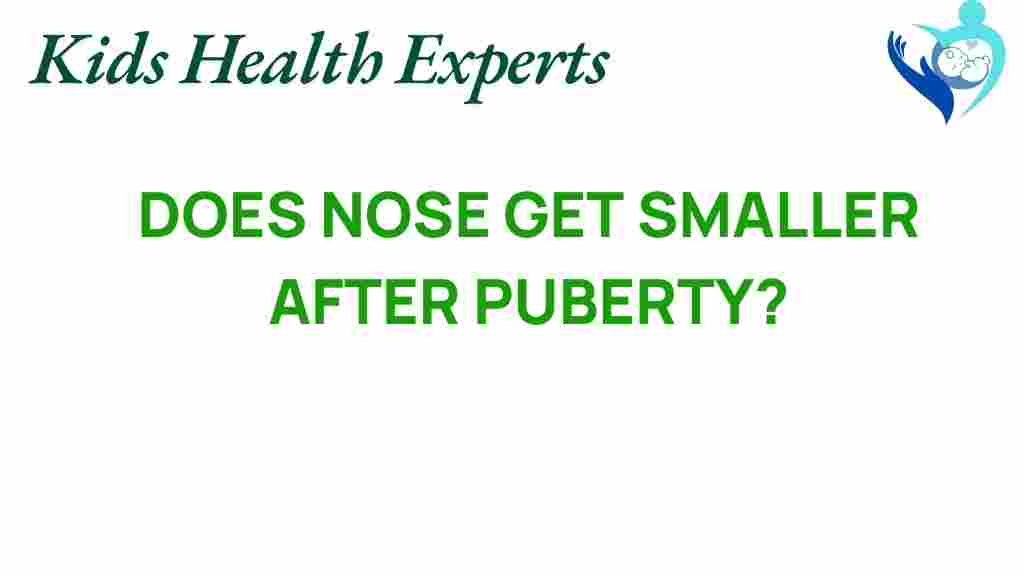 nose-size-shrink-puberty