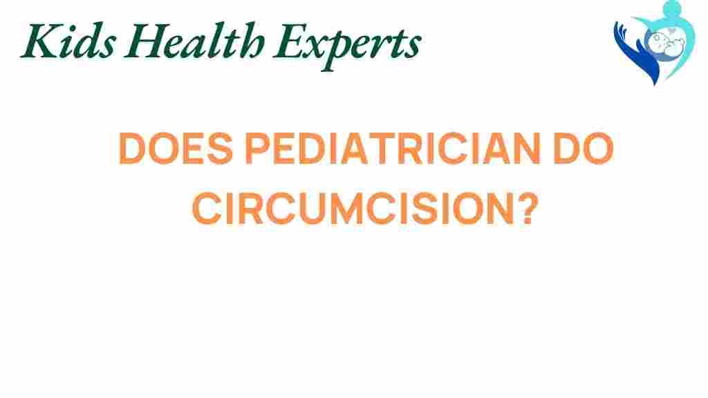 pediatricians-circumcision-decisions