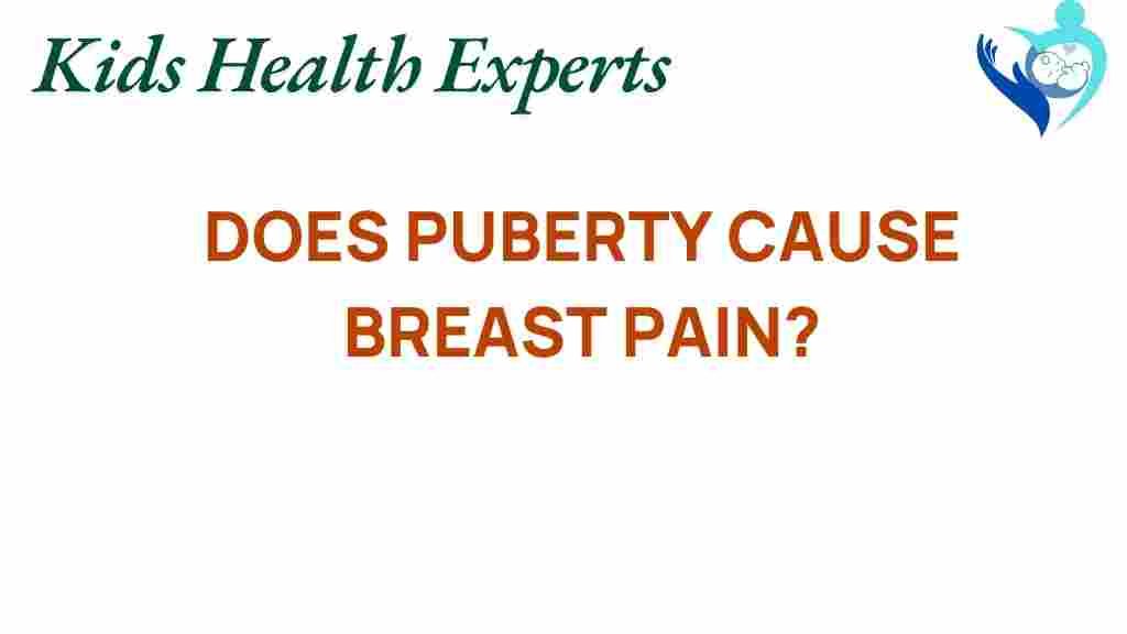 puberty-breast-pain