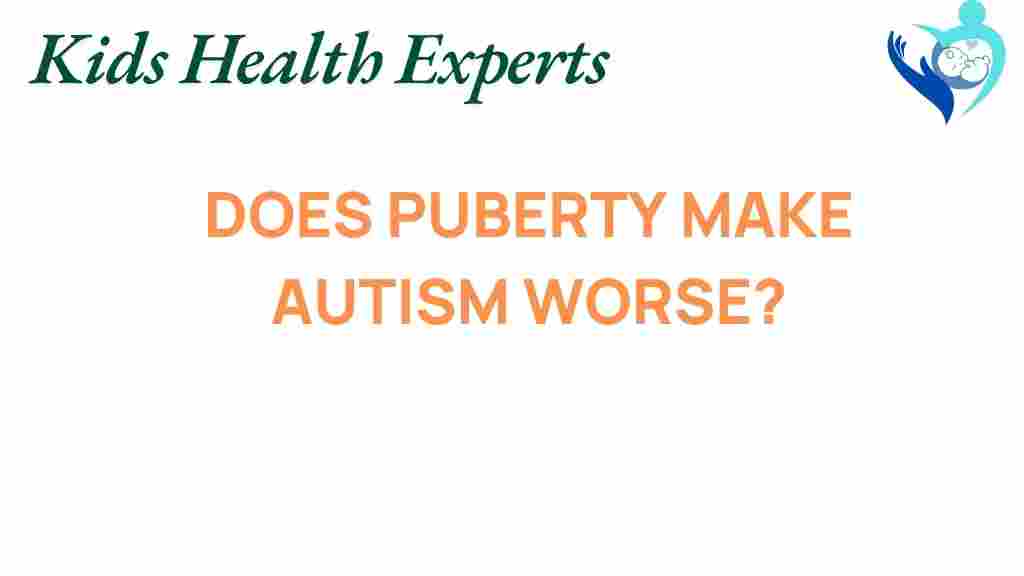 autism-puberty-intensify-symptoms