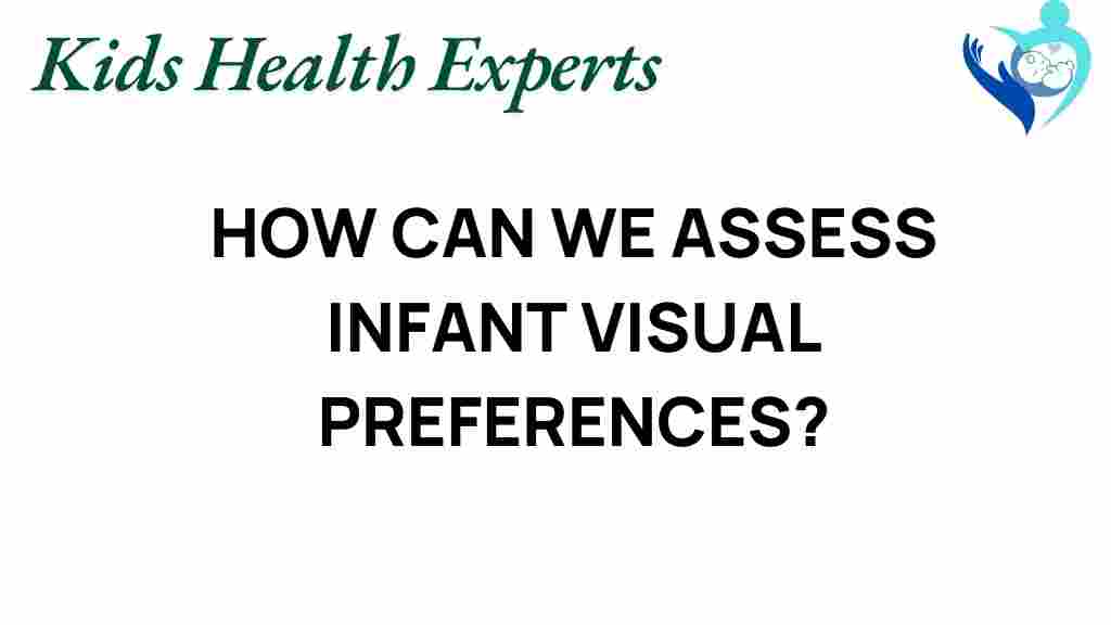 infant-visual-preferences-assessment