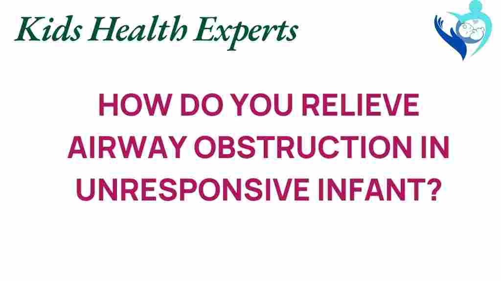airway-obstruction-in-unresponsive-infant