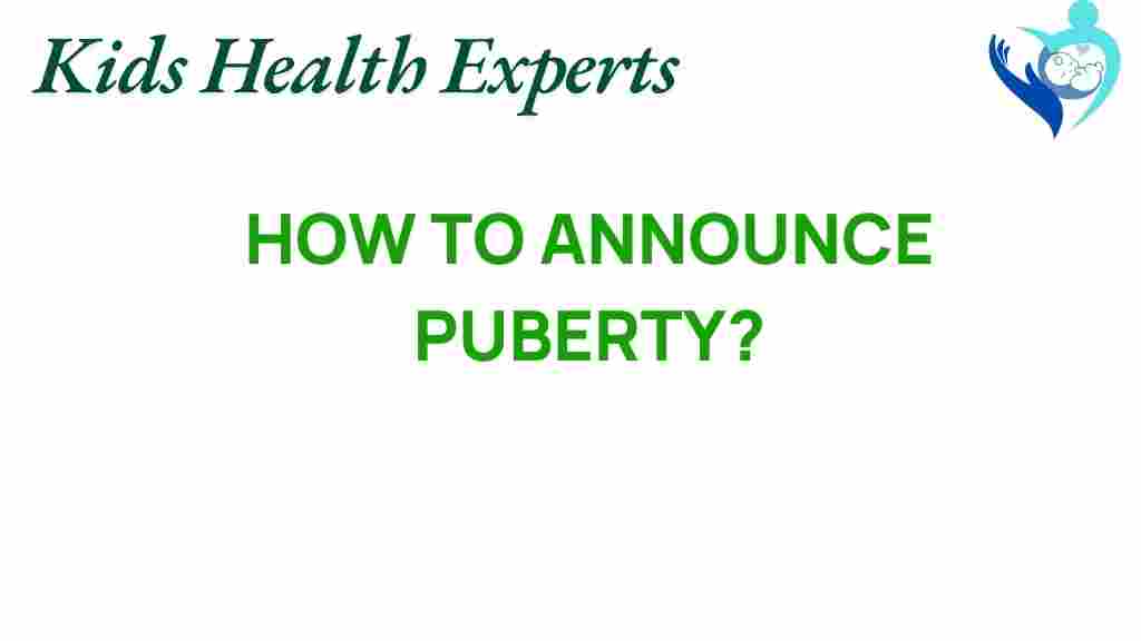 puberty-announcement-guide