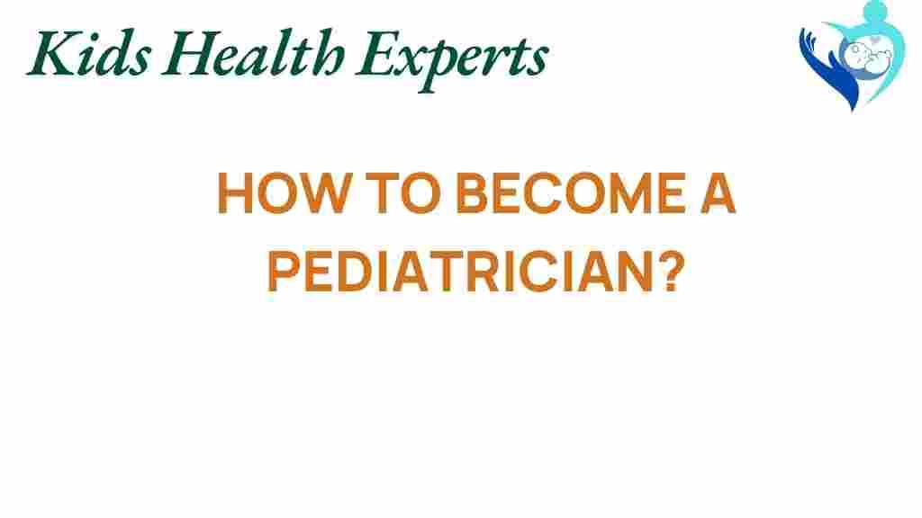 how-to-become-a-pediatrician