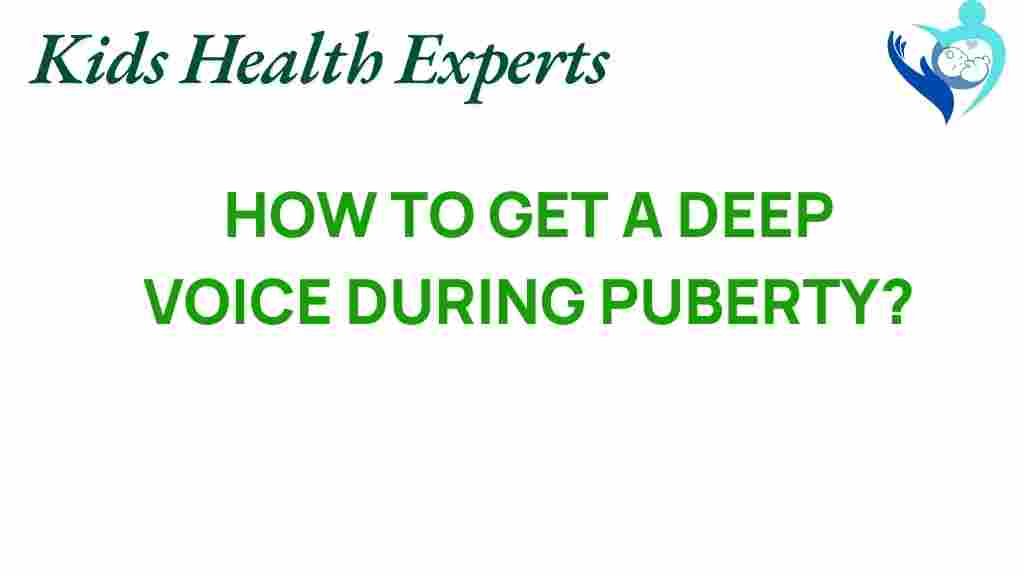 deep-voice-during-puberty