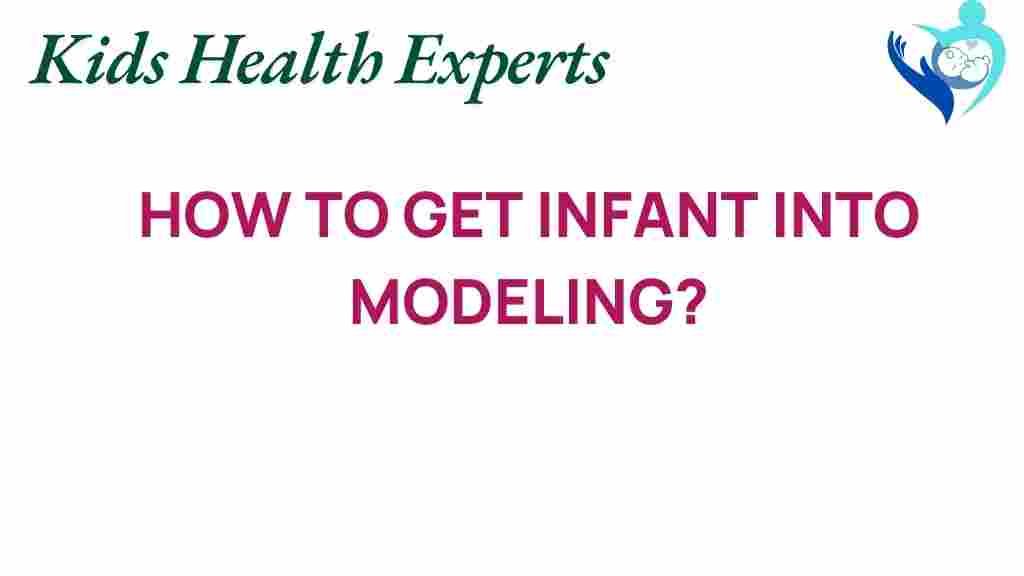 infant-modeling-secrets