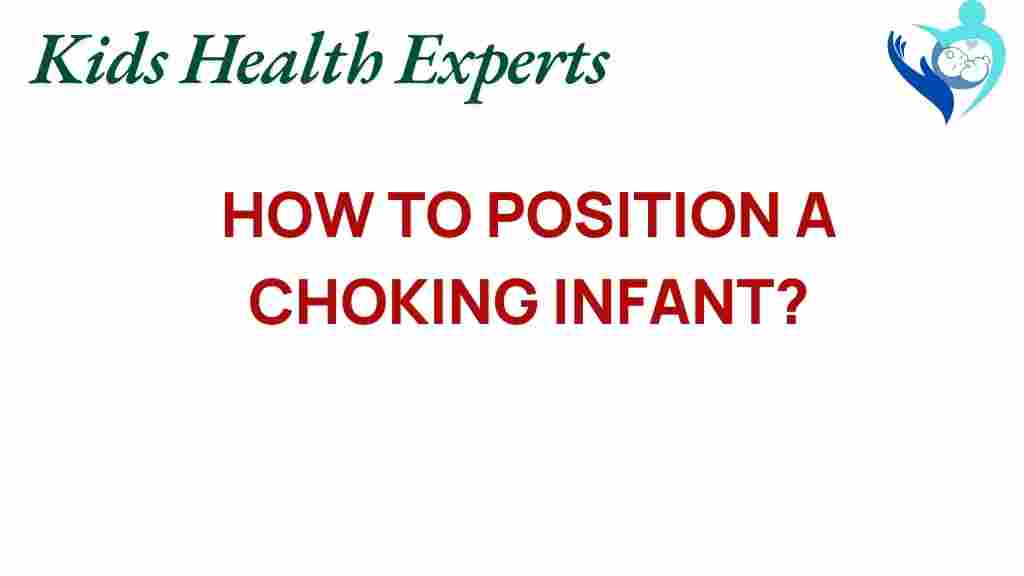 choking-infant-positioning-techniques