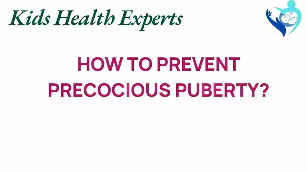 prevent-precocious-puberty