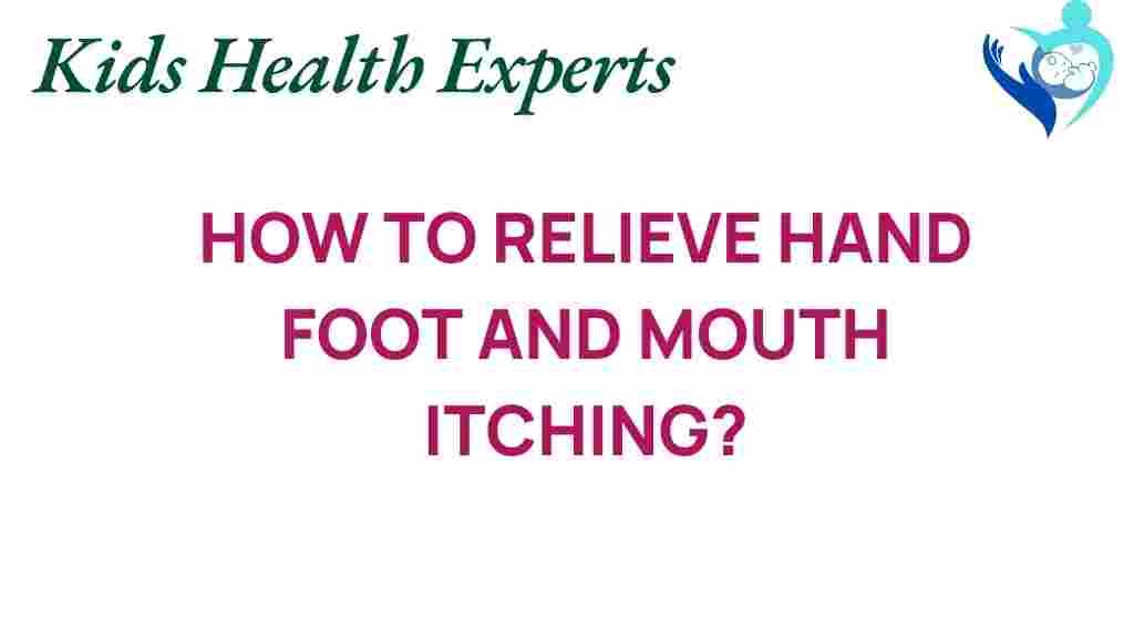 hand-foot-mouth-itching-relief