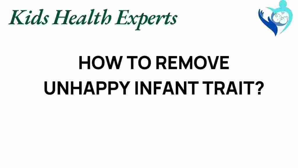 unhappy-infant-mood-transformation