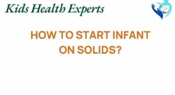 Unlocking the Secrets: How to Start Infants on Solids Safely
