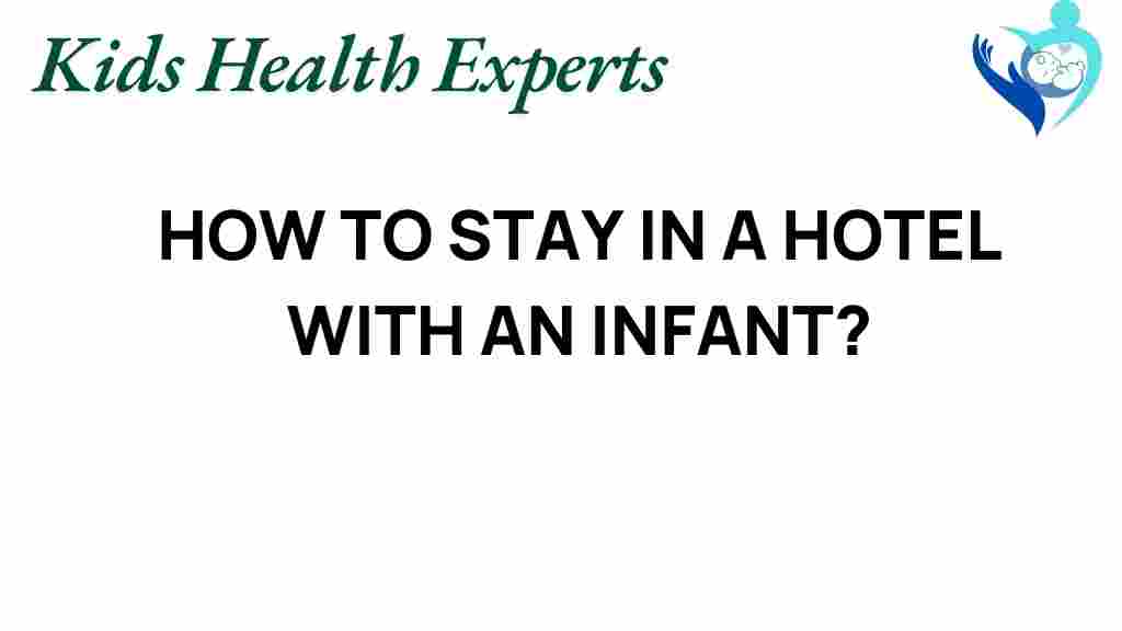 hotel-with-infant-tips