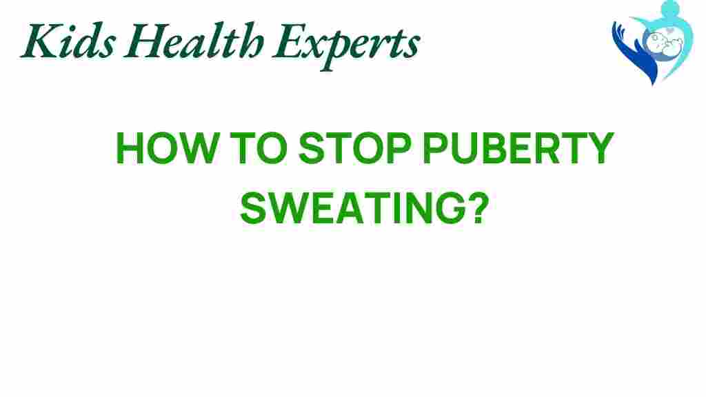 puberty-sweating-tips