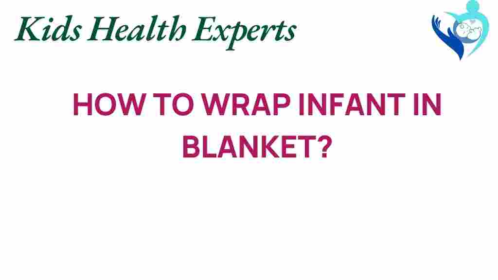 swaddling-infant-care-guide