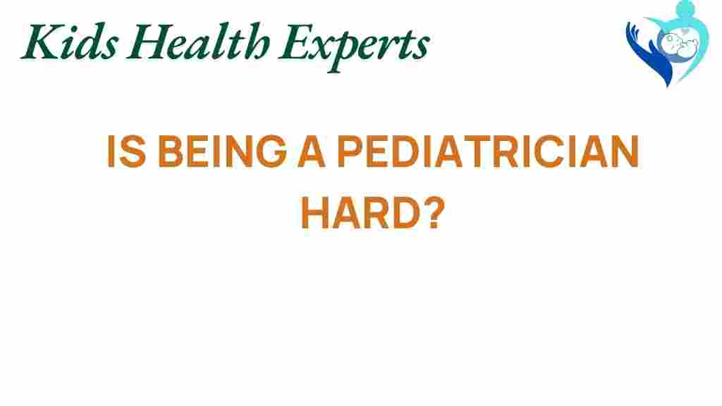 pediatrician-challenges-rewards