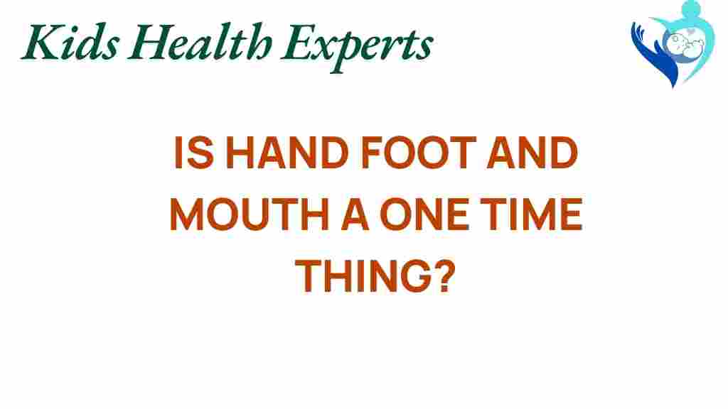 hand-foot-mouth-disease-one-time-thing