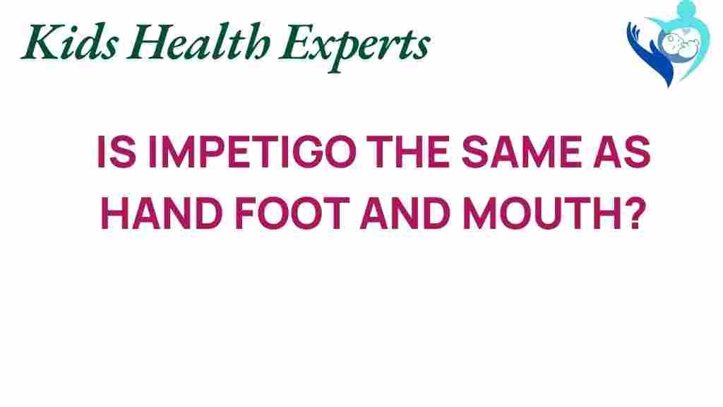 impetigo-hand-foot-mouth-disease