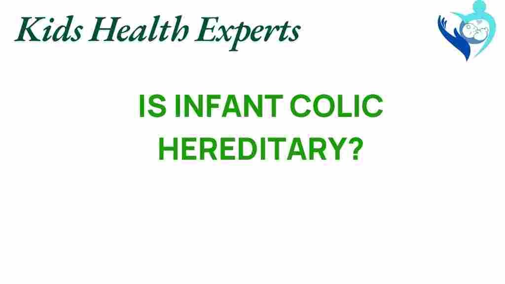 infant-colic-hereditary
