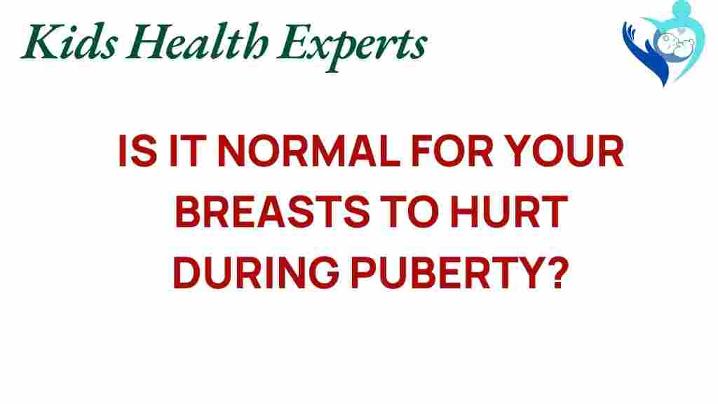 breast-pain-during-puberty