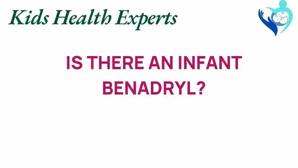 infant-benedryl-safety