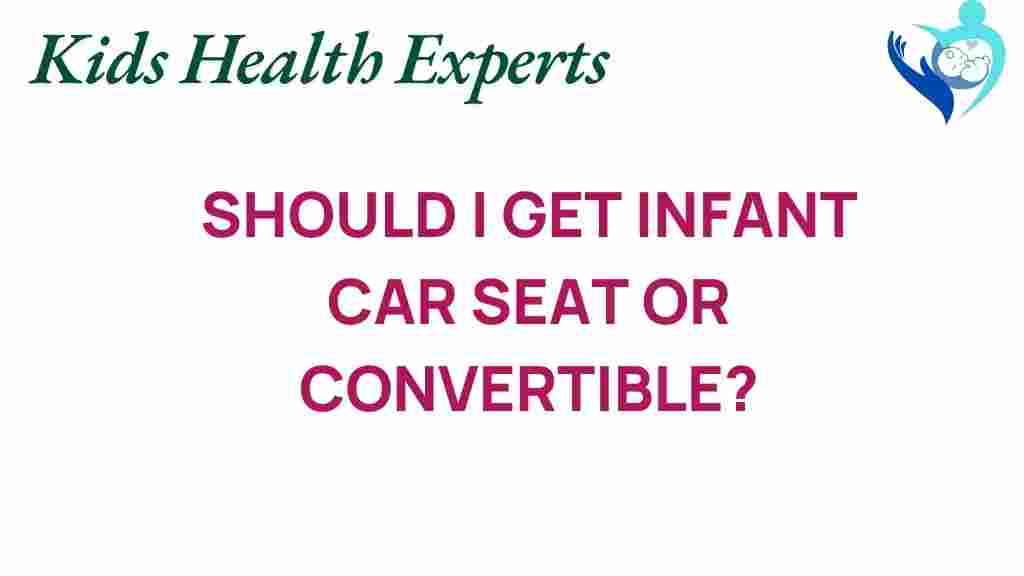 infant-car-seat-or-convertible